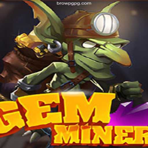 GemMiner: Unearth Your Adventure in the World of Online Gaming